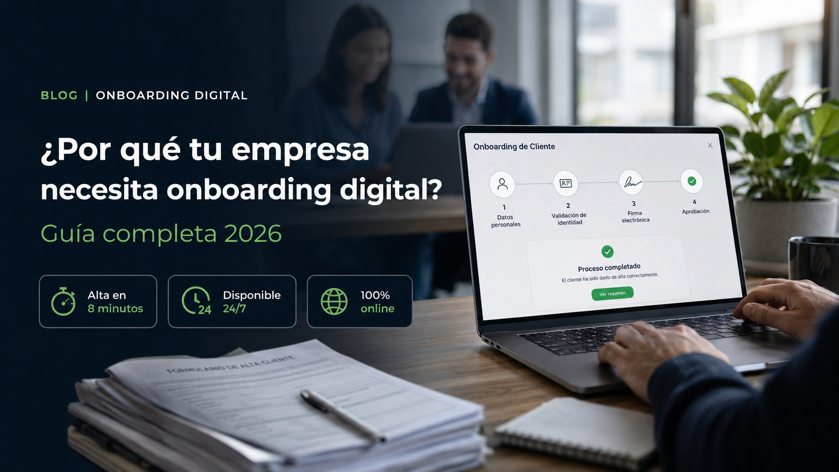 ¿Por qué tu empresa necesita un onboarding digital?